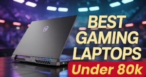 Top 7 Best Gaming Laptops Under 80000 (2025) – Play Like a Pro!